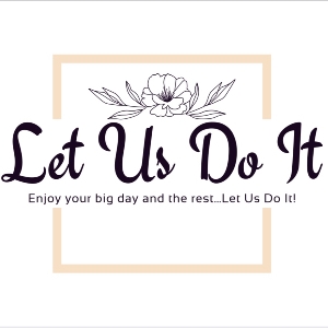 Let Us Do It